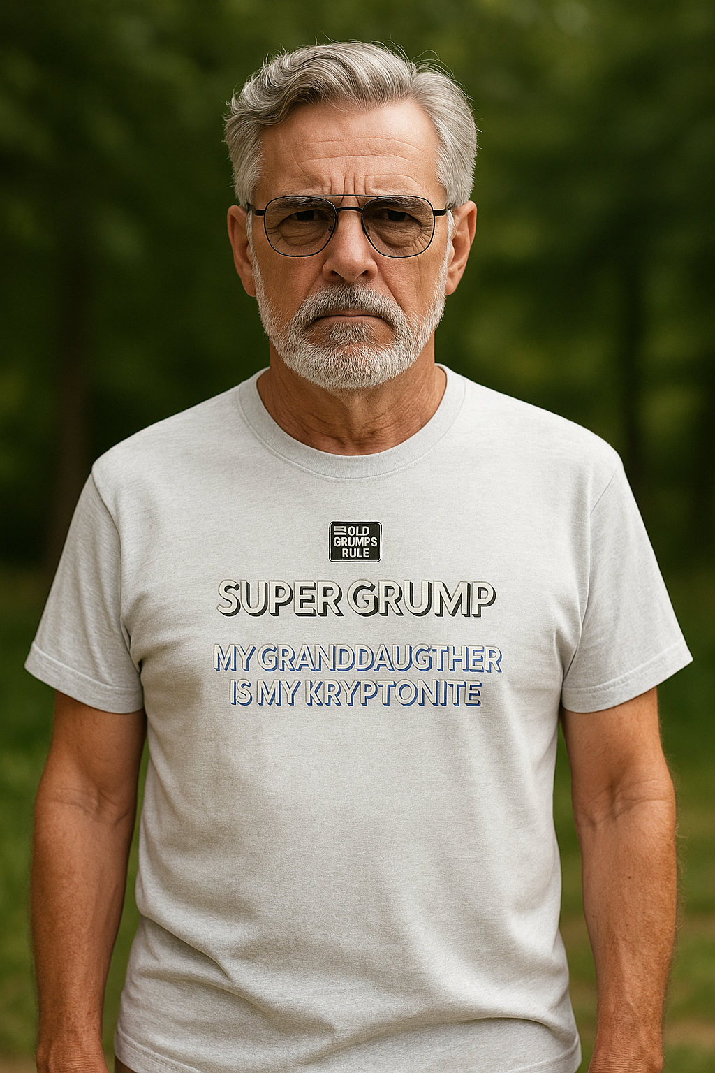 OLD GRUMPS RULE™ – Super Grump: My Granddaughter Is My Kryptonite Tee
